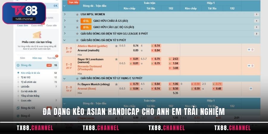 Đa dạng kèo Asian Handicap cho anh em trải nghiệm