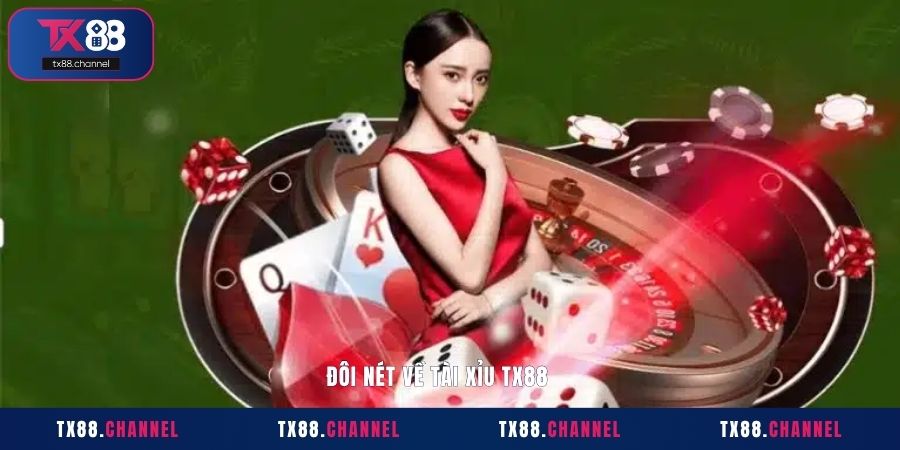 Đôi nét về Tài Xỉu TX88