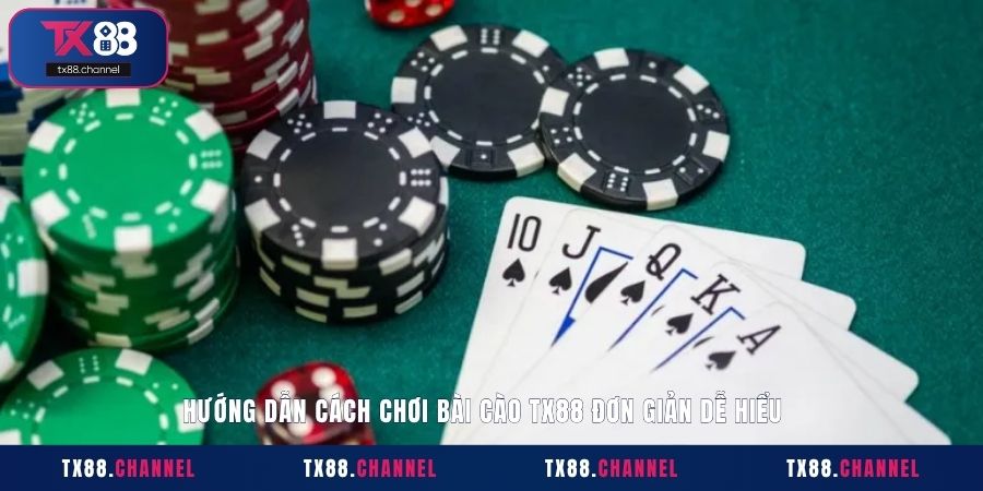 Hướng dẫn cách chơi bài cào TX88 đơn giản, dễ hiểu