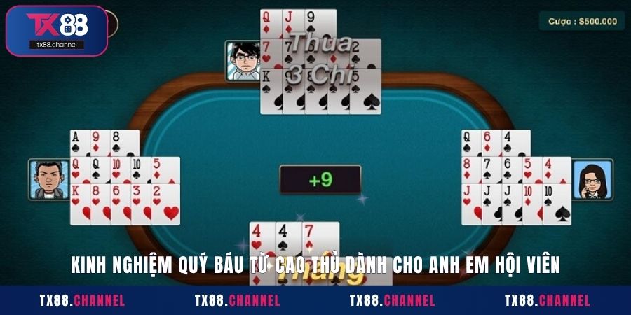 Kinh nghiệm quý báu từ cao thủ dành cho anh em hội viên