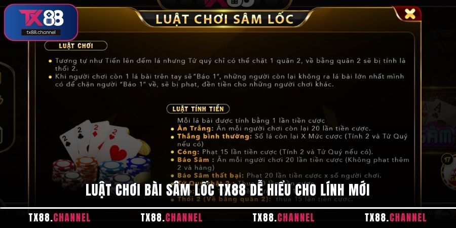 Luật chơi bài Sâm Lốc TX88 dễ hiểu cho lính mới