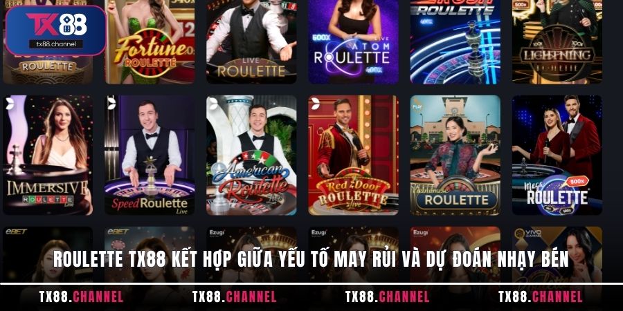 Roulette TX88 kết hợp giữa yếu tố may rủi và dự đoán nhạy bén