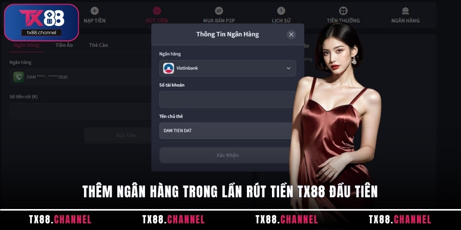 Thêm ngân hàng trong lần rút tiền TX88 đầu tiên