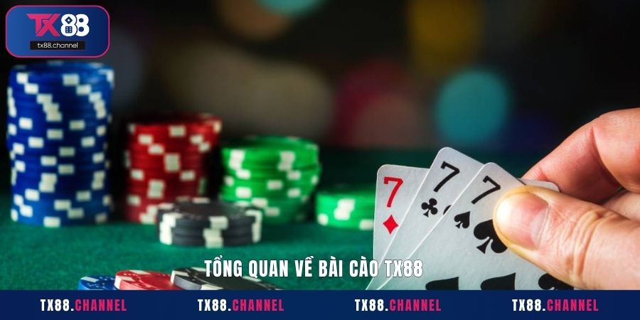 Tổng quan về bài cào TX88